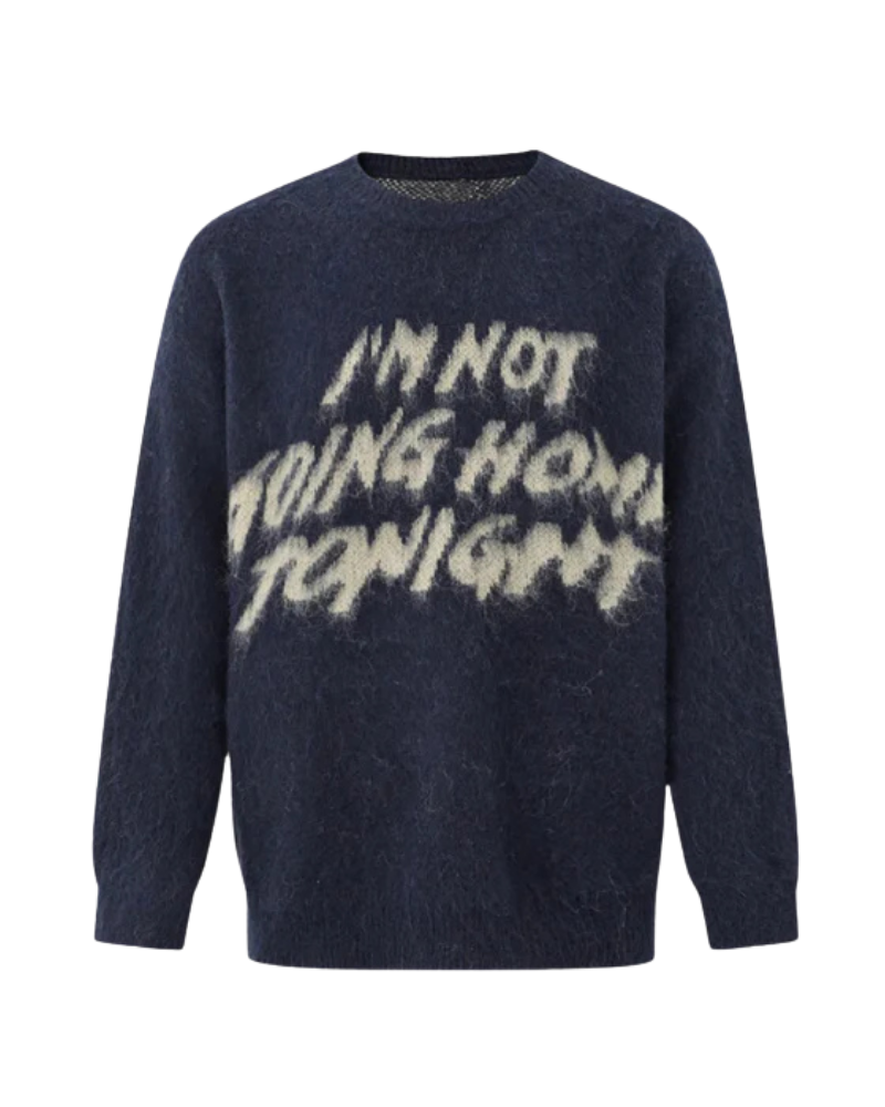 NOT GOING HOME | SWEATER
