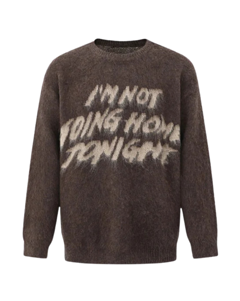 NOT GOING HOME | SWEATER